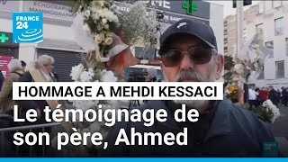 Hommage À Mehdi Kessaci Le Témoignage De Son Père, Ahmed Kessaci France 24