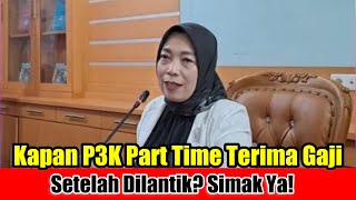 Part-Time PPPK Regulations: Receive Salary After Inauguration!