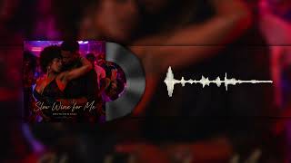 Slow Wine For Me 🔥🍷 Bruniuh - Sensual Kizomba 2026