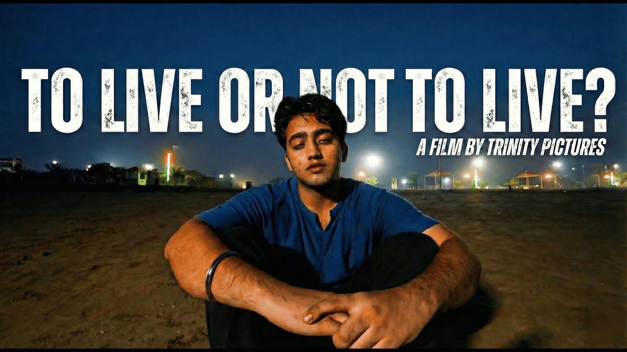 TO LIVE OR NOT TO LIVE? | A short film by Trinity Pictures