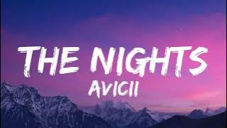 Download lagu Avicii - The Nights (Lyrics)