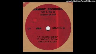 MARK LEE ALLEN $ F--OLDING Money ACETATE (Tommy Blake Cover)