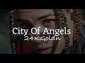 City of angels  24kgoldn ryoukashi lyrics