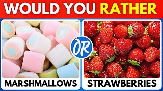Would You Rather? JUNK FOOD vs HEALTHY FOOD 🍔🍓