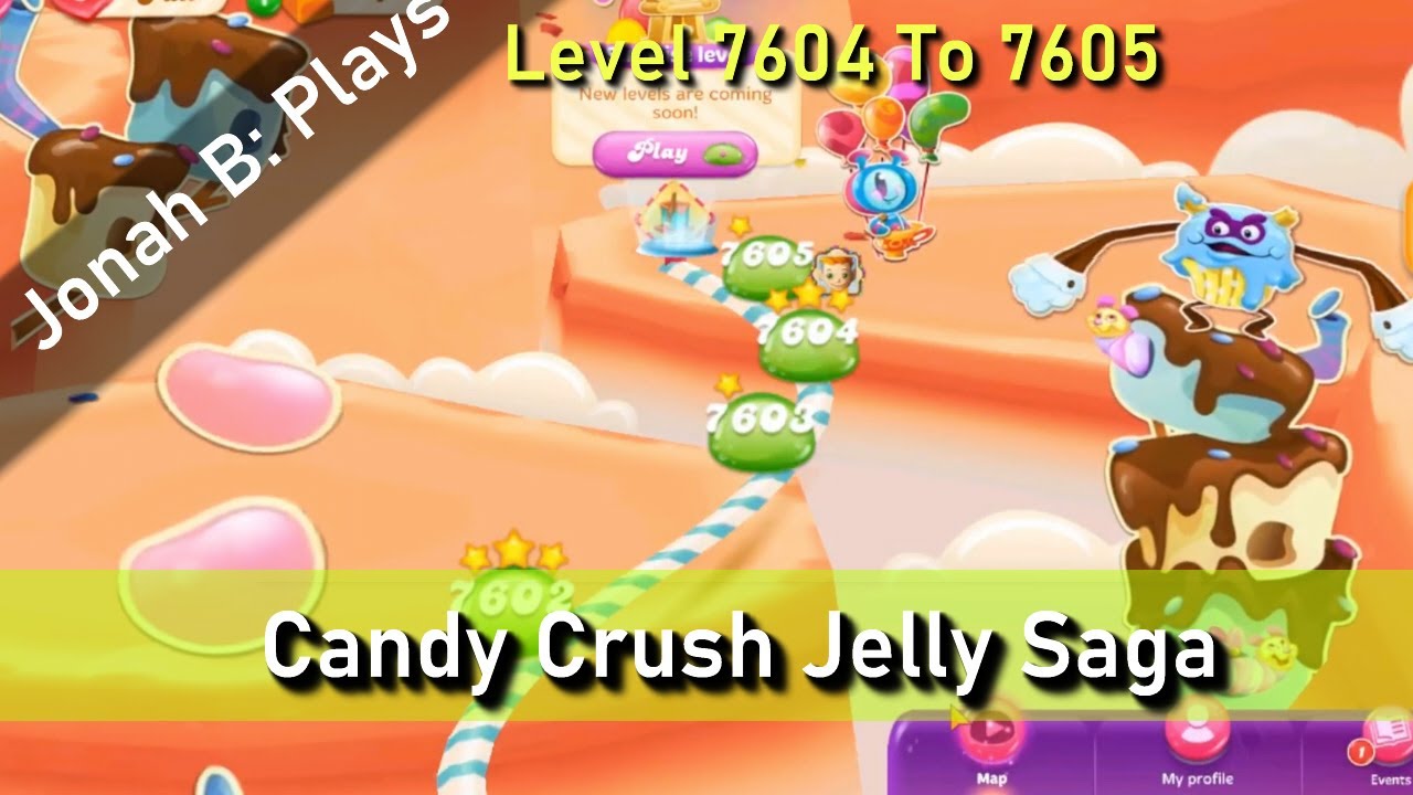 Candy Crush Jelly Saga Уровень 7604–7605