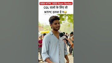 RRB NTPC 2025 Exam Review | RRB NTPC Analysis 2025🔥 #rrbntpcexam #rrbntpc #ytshorts #viralshorts