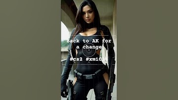 Switch back to AK from XM #cs2 #csgo #counterstrike #shorts