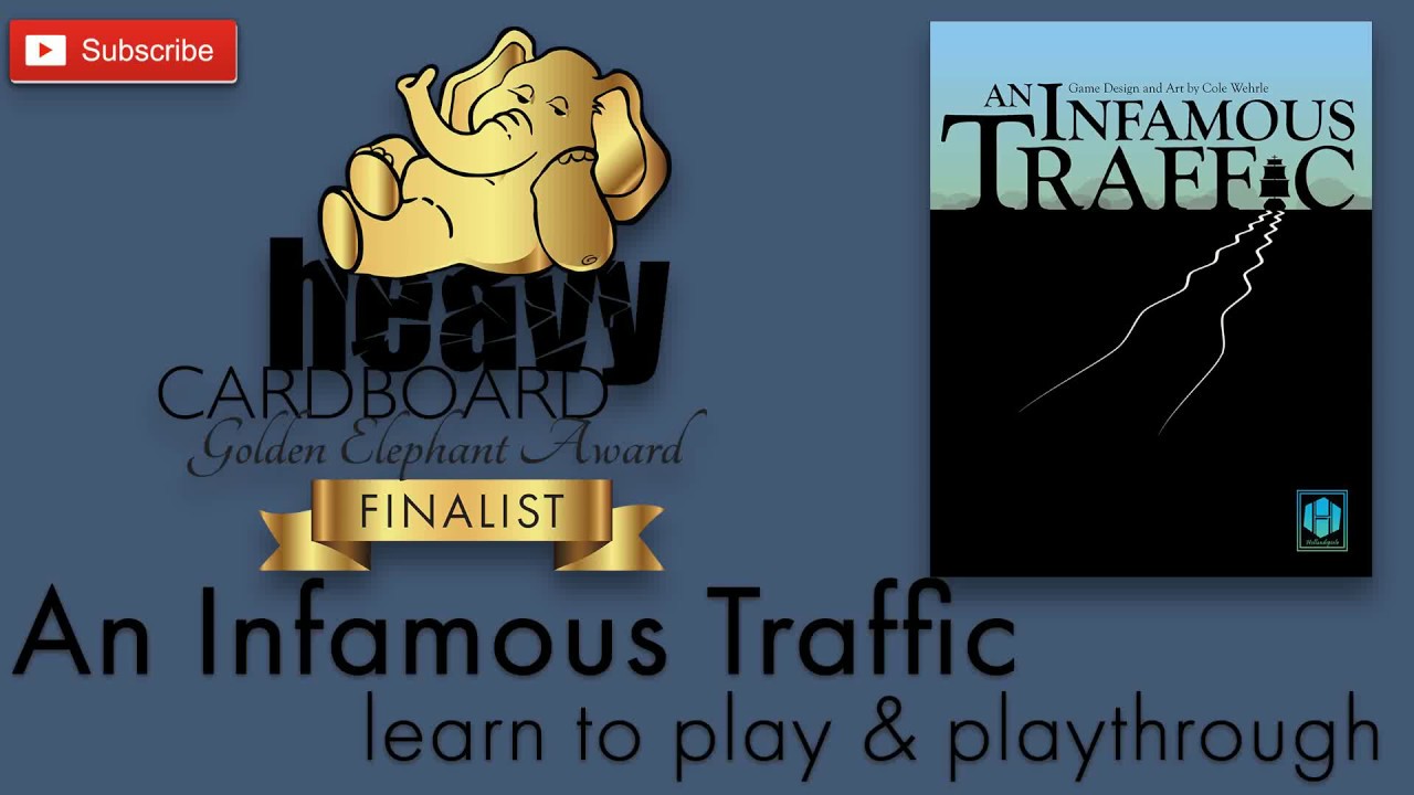 An Infamous Traffic 4p Play-through, Teaching, & Roundtable discussion by Heavy Cardboard