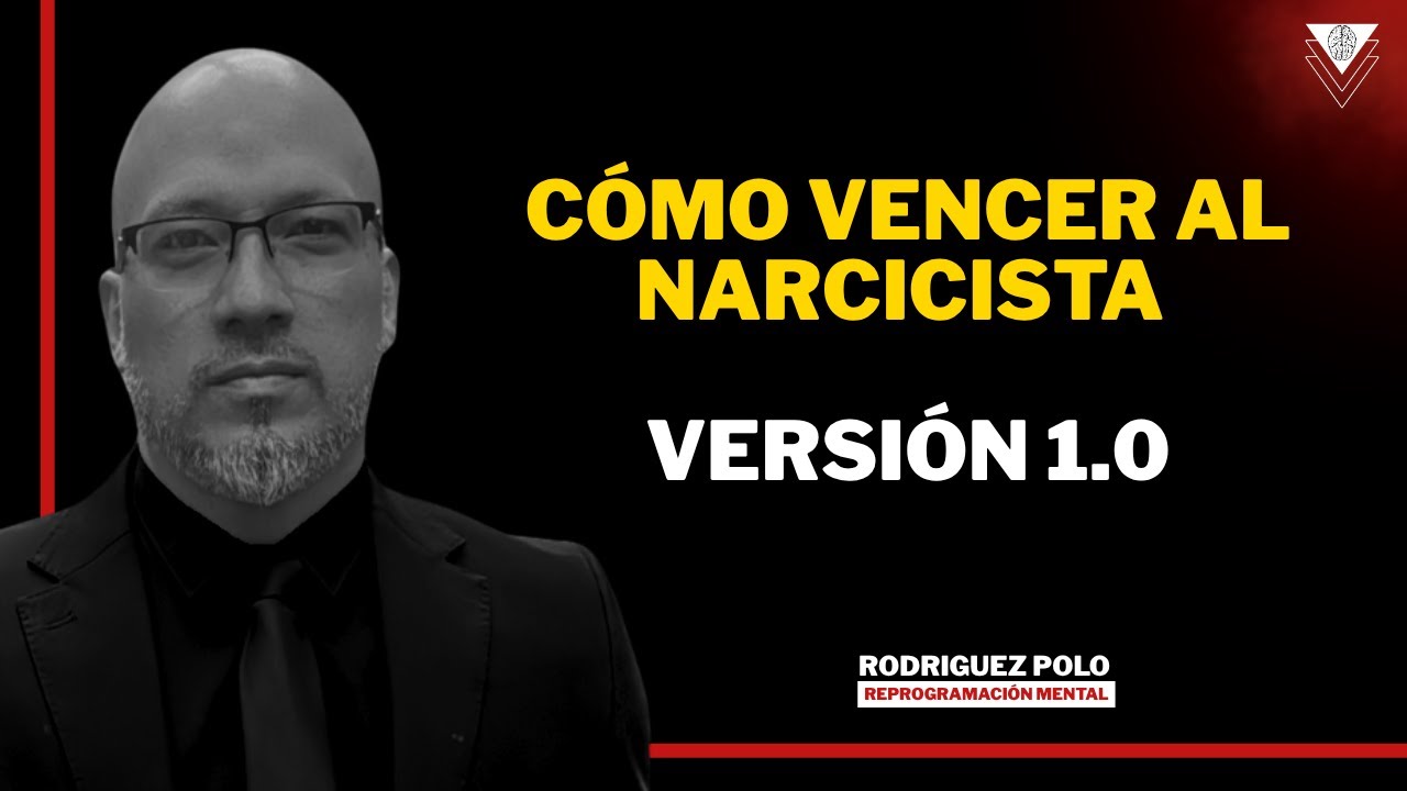 Cómo vencer al Narcicista - Versión  1.0