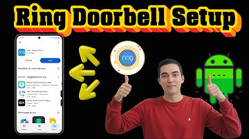 How To Install Ring Doorbell App On Android Phone - Simple Steps