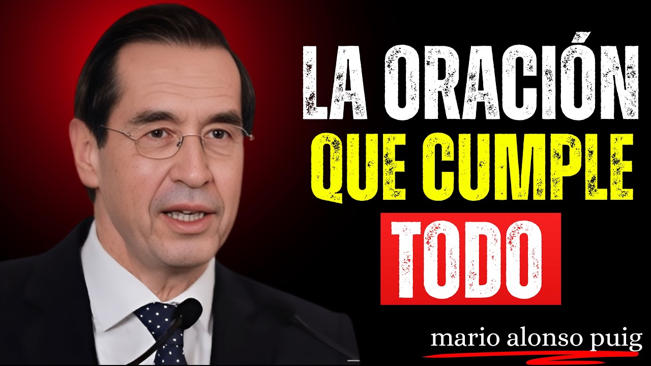 La Oración Que Produce Milagros y Transforma Tu Vida   Mario Alonso Puig