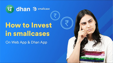 How to Invest in smallcases - Start Investing in Ideas!💸 | smallcases on Dhan