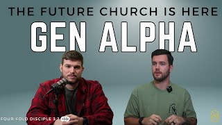 How to Reach Gen Alpha: Building Faith in the Next Generation