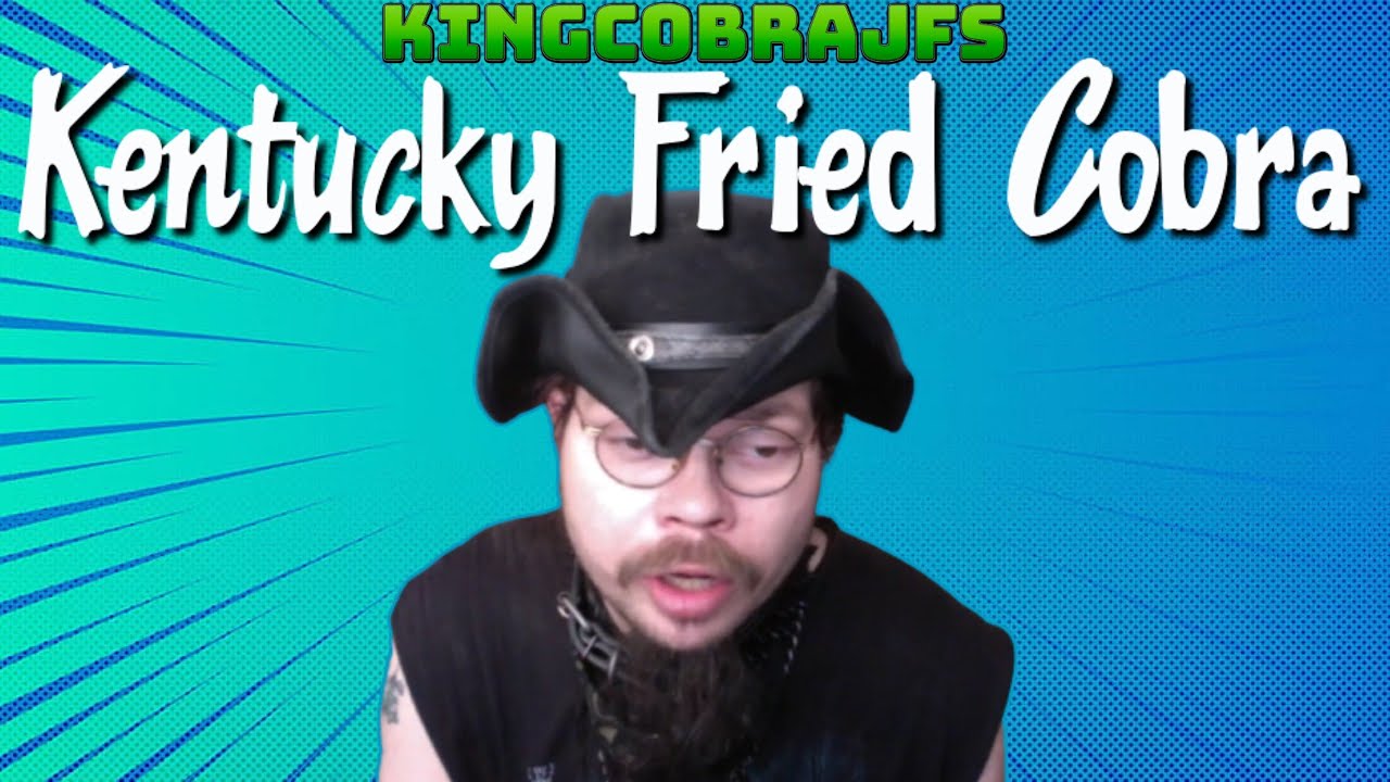 Kentucky Fried Cobra - The Double Down Loop