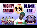 MIGHTY CROWN Feat Sammy T Collide With The Unstoppable BLACK KAT Ft Panther 2005