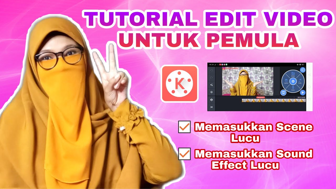 BELAJAR EDIT VIDEO UNTUK PEMULA