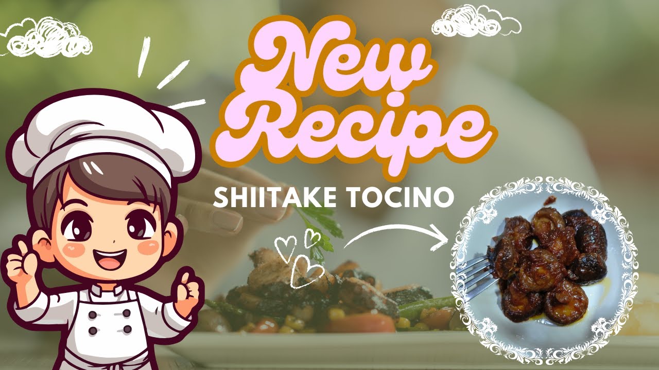 ✨ Shiitake Tocino ✨