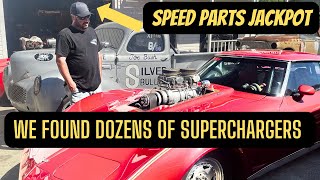 We found all the superchargers and speed parts!