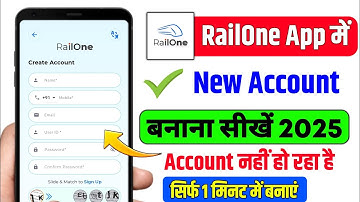 railone app registration | railone account kaise banaye | railone user id kaise banaye | railone app