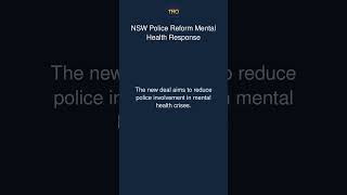 NSW Police Reform Mental Health Response