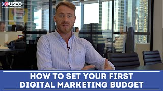 Setting Your First Digital Marketing Budget
