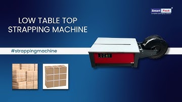 Low Table Top Strapping Machine Contact- 9109108483