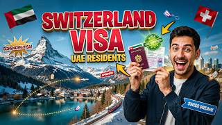 🇨🇭 Switzerland Visa for UAE Residents | Requirements, Documents & Step-by-Step Process (2026)