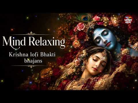 Shri Krishna Govind Hare Murari - Mix | Non Stop Krishna Bhajans Lofi | Bhakti Song | Krishna Bhajan