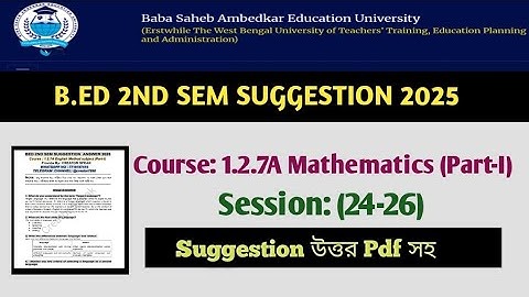 B.ed 2nd Semester suggestion 2025 1.2.7A mathematics method || session 24-26 pedagogy of math