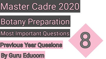 Master Cadre Preparation Of Botany || Most Important Previous Year Questions Of Botany