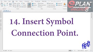 E-14. Insert Symbol Connection Point || Eplan tutorial for beginners in Hindi.
