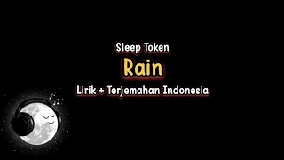 Download Lagu Sleep Token - Rain (Lirik dan Terjemahan) MP3