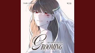 Grooming - Baek Grim