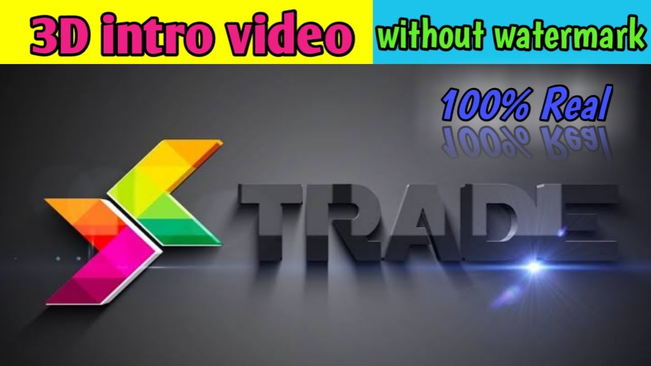 How to make YouTube intro video in Mobile or PC | without watermark 100 ...