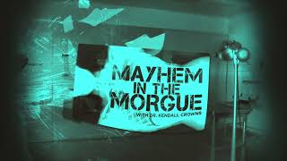 Buzzkill | Mayhem in the Morgue