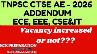 ADDENDUM -Revised Vacancy details for TNPSC CTSE AE 2026#tnpscae#ece#eee #cse#it#material#testbatch