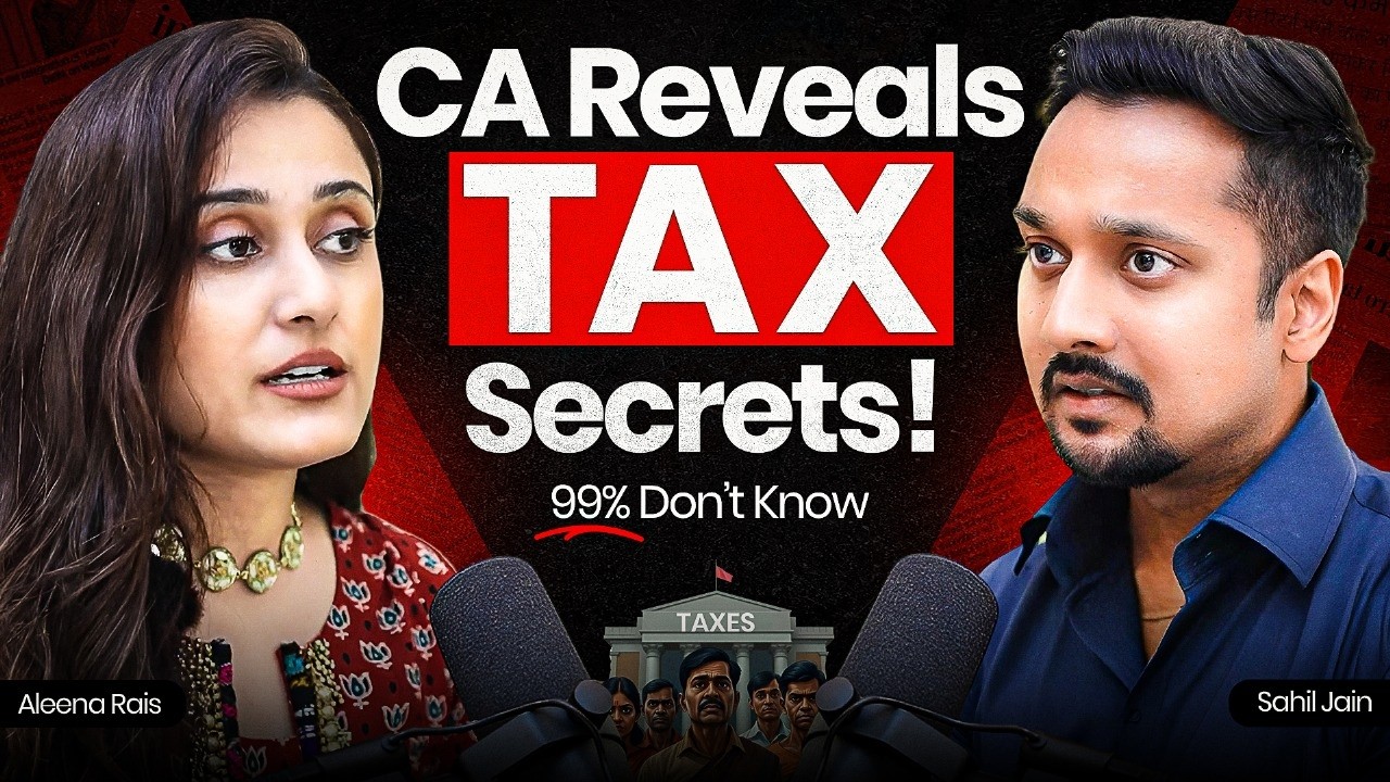 STOP Overpaying Taxes | Personal Finance Masterclass | Ft. CA Sahil Jain (Rank 42 in CA)