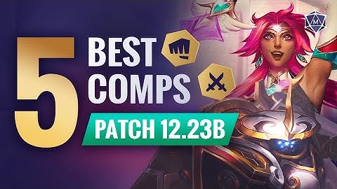 UPDATED Top Comps Patch 12.23B TFT Set 8 | Teamfight Tactics Guide