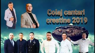 CELE MAI FRUMOASE CANTARI CRESTINE 2019