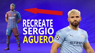 How to Create Sergio AGUERO in FIFA 22 Career Mode and Pro Clubs