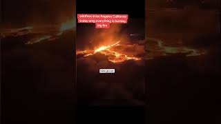 Wildfire in California US #california #wildfire #wildfire #california #fire