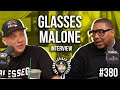 Glasses Malone on Issues w/ Drake &amp; Kanye, Misrepresentation in Hip Hop &amp; Rap vs. Middle Class