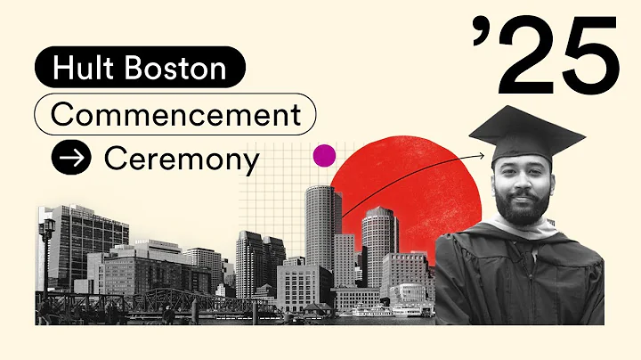 Hult Boston Undergraduate Commencement Ceremony: Class of 2025