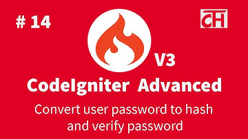 #14 CodeIgniter 3.x Advanced Tutorial - Convert user password to hash and verify password