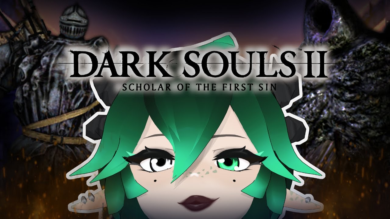 FIRST TIME PLAYING DARK SOULS 2 || Scholar of the First Sin #1 - YouTube