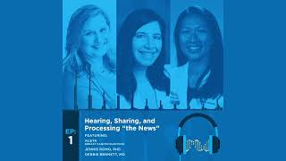 This is Cancer Podcast - Episode 1: Hearing, Processing and Sharing “the News”