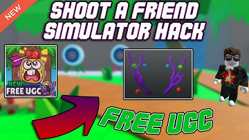 [FREE UGC] Shoot a Friend Simulator OP Script (2023) PASTEBIN