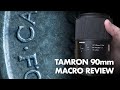 Tamron 90mm f/2.8 Macro Lens Review and Sample Photos (Model F017 with VC)