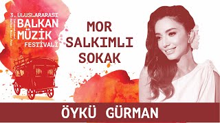 ÖYKÜ GÜRMAN - Mor Salkımlı Sokak