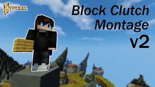 Hypixel - A Block Clutch Montage v2 (Over 50 Real Clutches)